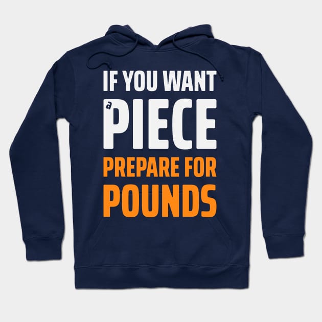 If You Want Peace 1 Hoodie by NeverDrewBefore